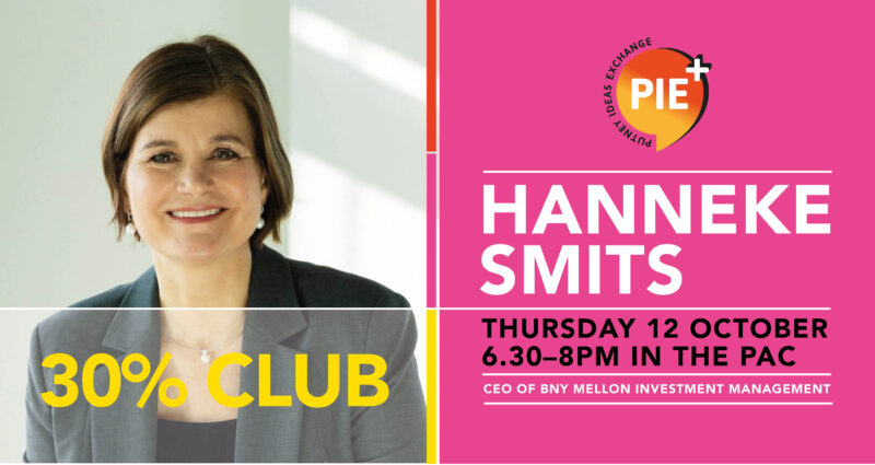 City high-flyer and Global Head of the 30% Club, Hanneke Smits talks about women in leadership and her experience in the corporate world.
